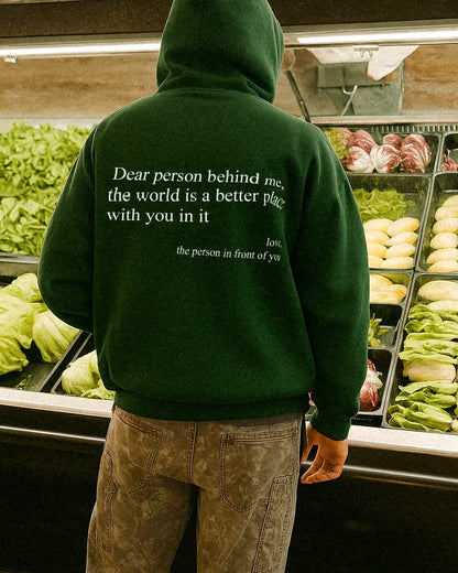 Dear Person Behind Me (You are enough) Hoodie