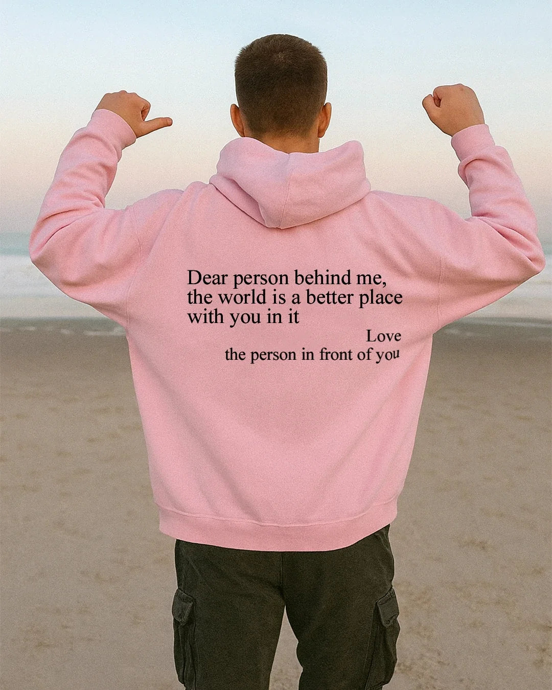 Dear Person Behind Me (You are enough) Hoodie